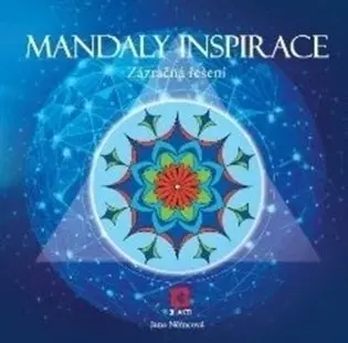 Mandaly inspirace (Zázračná řešení) - Jana Němcová
