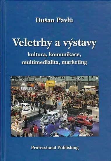 Veletrhy a výstavy - Dušan Pavlů