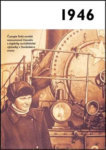 1946 - Jaké to tenkrát bylo aneb Co se stalo v roce, kdy jste se narodili 1946 - Krásná paní