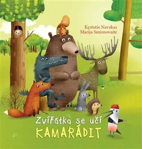 Zvířátka se učí kamarádit - Kestutis Navakas
