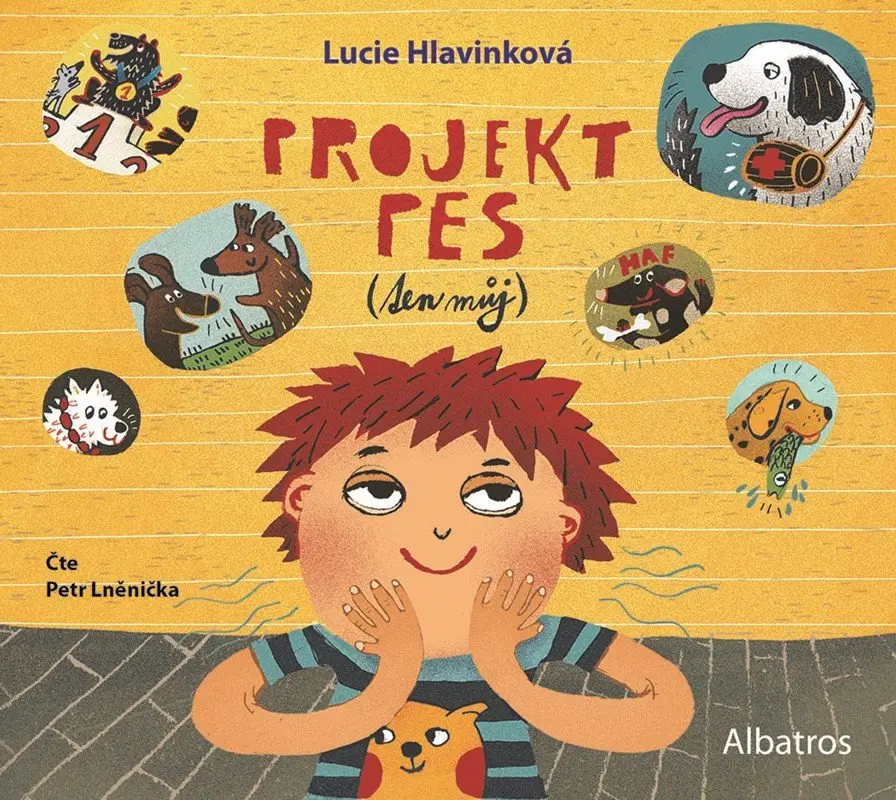Projekt pes (ten můj) ( pro děti) (audiokniha) - Lucie Hlavinková