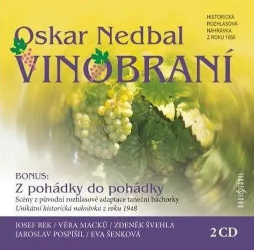 Vinobraní - 2 CD (audiokniha) - Oskar Nedbal