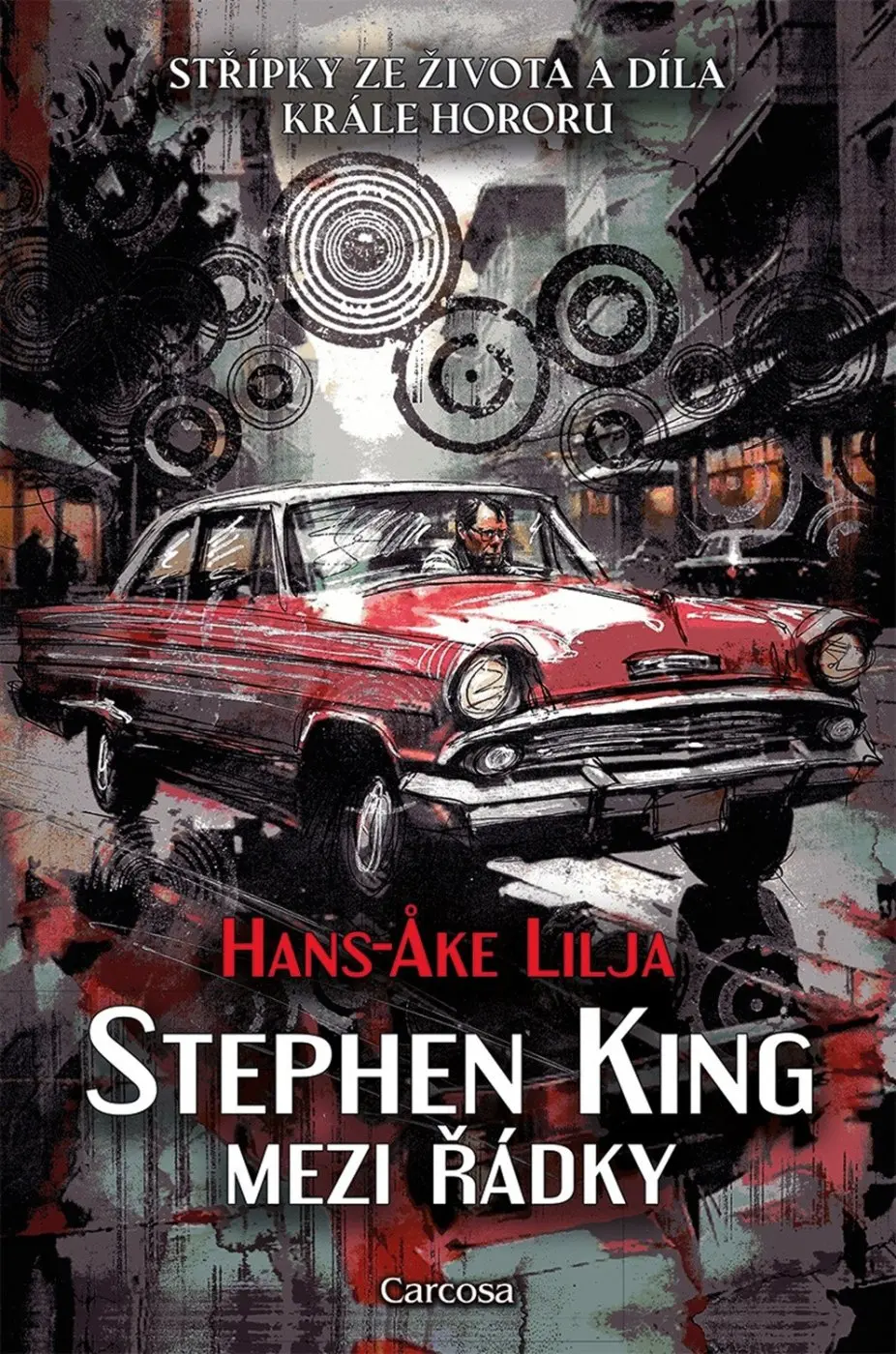 Stephen King: Mezi řádky - Hans-Ake Lilja