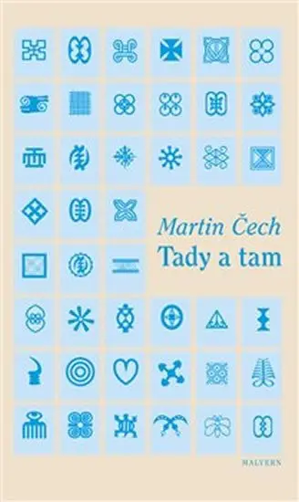 Tady a tam - Martin Čech