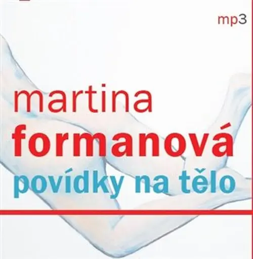 CD Povídky na tělo (audiokniha) - Martina Formanová