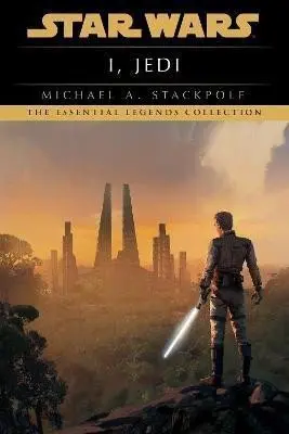 I, Jedi: Star Wars Legends - A. Michael Stackpole