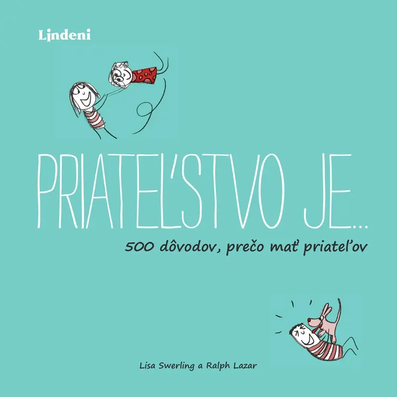 Priateľstvo je… - Ralph Lazar