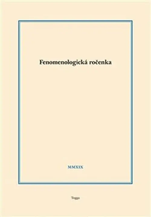 Fenomenologická ročenka 2019 - Aleš Novák