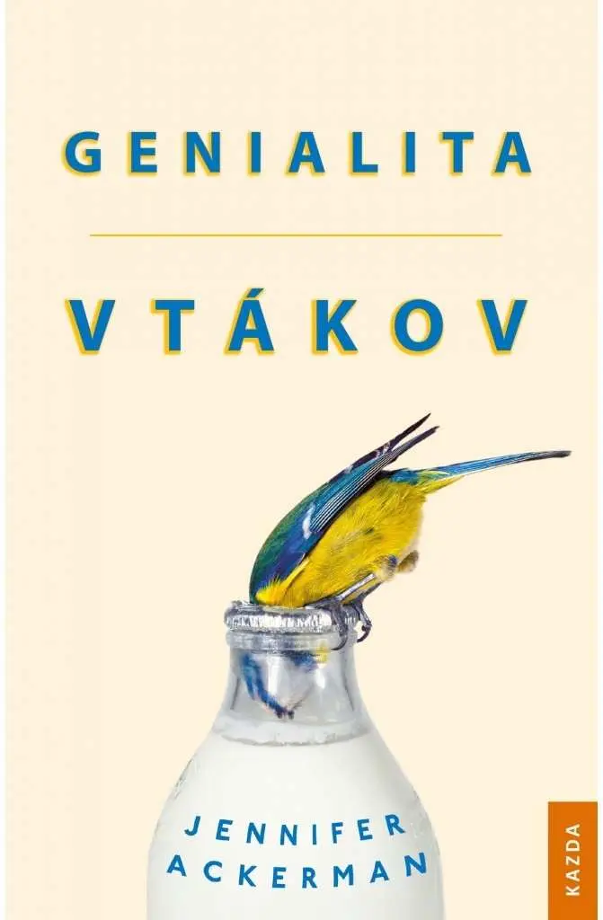 Genialita vtákov - Jennifer Ackerman