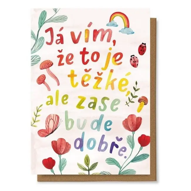 Chaukiss Já vím, že to je těžké, ale zase bude dobře.