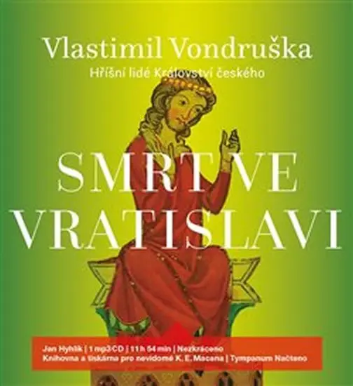 Smrt ve Vratislavi - Hříšní lidé království českého (audiokniha - čte Jan Hyhlík) - Vlastimil Vondruška