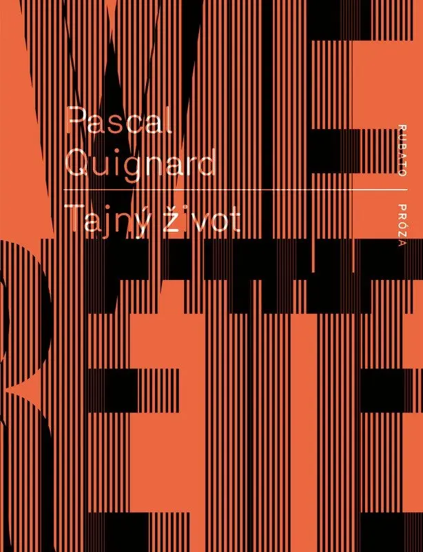 Tajný život - Pascal Quignard,Tajný život - Pascal Quignard - kniha z kategorie Eseje, úvahy a glosy