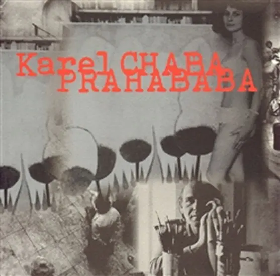 Prahababa - Karel Chaba