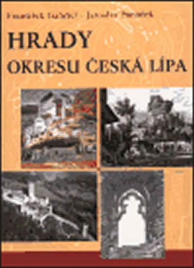 Hrady okresu Česká Lípa - František Gabriel
