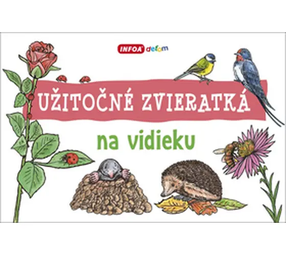 Užitočné zvieratká na vidieku