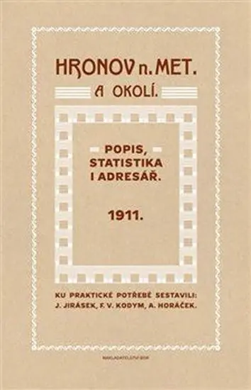 Hronov nad Metují a okolí - Josef Bláha