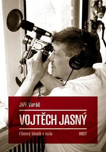Vojtěch Jasný - Filmový básník v exilu