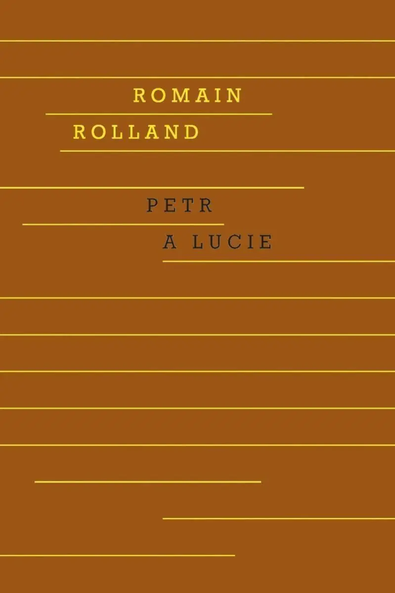 Petr a Lucie - Romain Rolland