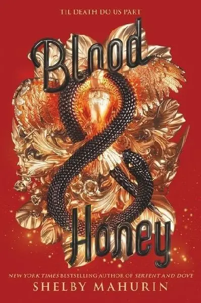 Blood & Honey :2 (Shelby Mahurin, 2021)