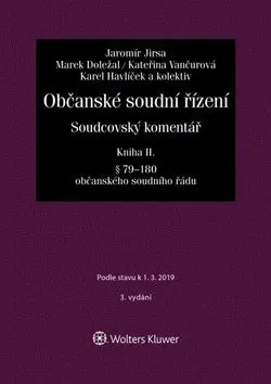 Občanské soudní řízení. Soudcovský komentář. Kniha II - Jaromír Jirsa