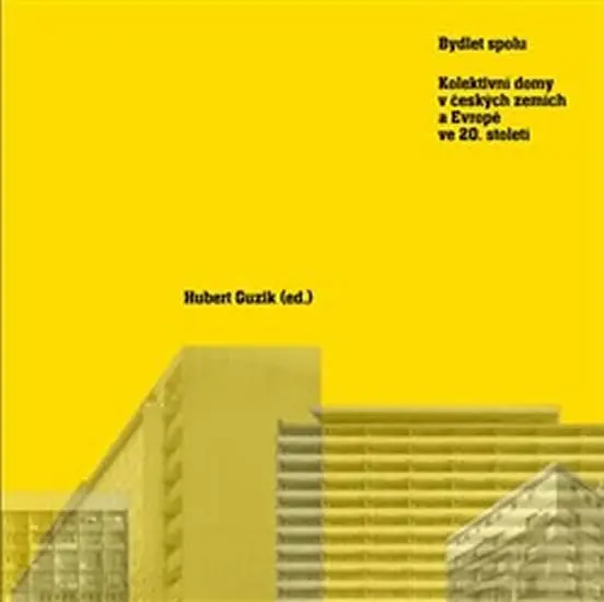 Bydlet spolu - Hubert Guzik