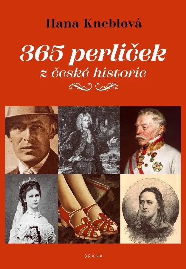 365 perliček z české historie - Hana Kneblová
