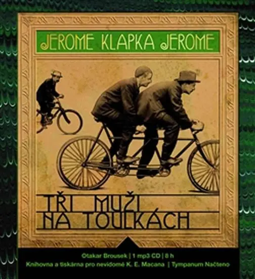 Tři muži na toulkách - audiokniha z kategorie Beletria