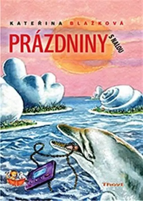 Prázdniny s Nalou - Kateřina Blažková