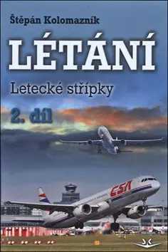 Létání (Štěpán Kolomazník, 2018)