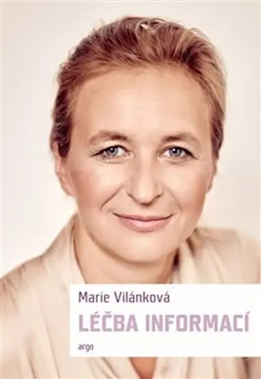 Léčba informací - Marie Vilánková