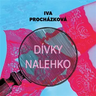 Dívky nalehko (audiokniha - čte Jan Kolařík) - Iva Procházková