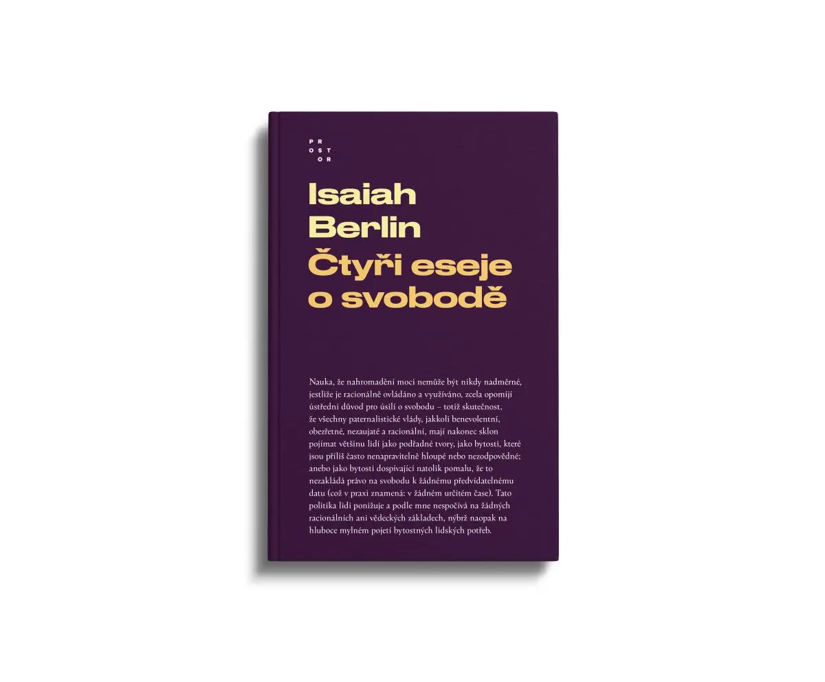 Čtyři eseje o svobodě - Isaiah Berlin