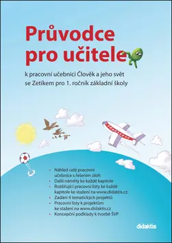 Průvodce pro učitele k pracovní učebnici Člověk a jeho svět se Zetíkem pro 1. ročník základní školy - Lukáš Cohorna