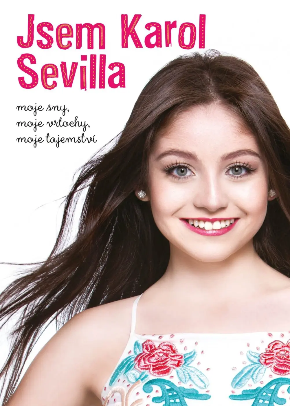 Jsem Karol Sevilla - kolektiv autorů