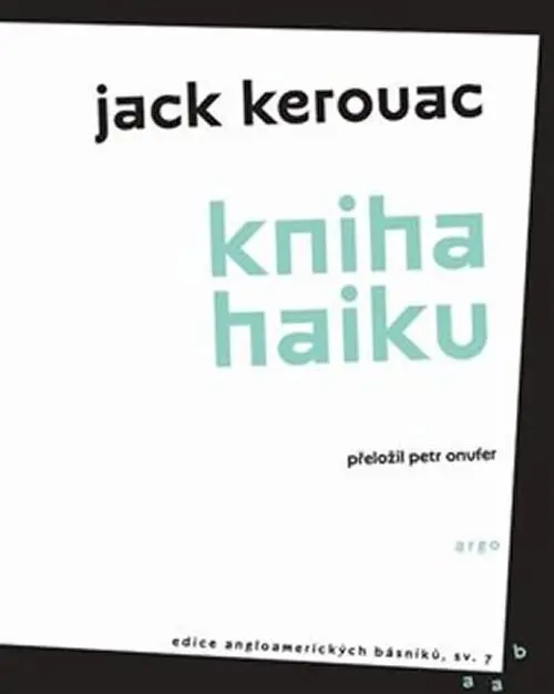 Kniha haiku - Jack Kerouac