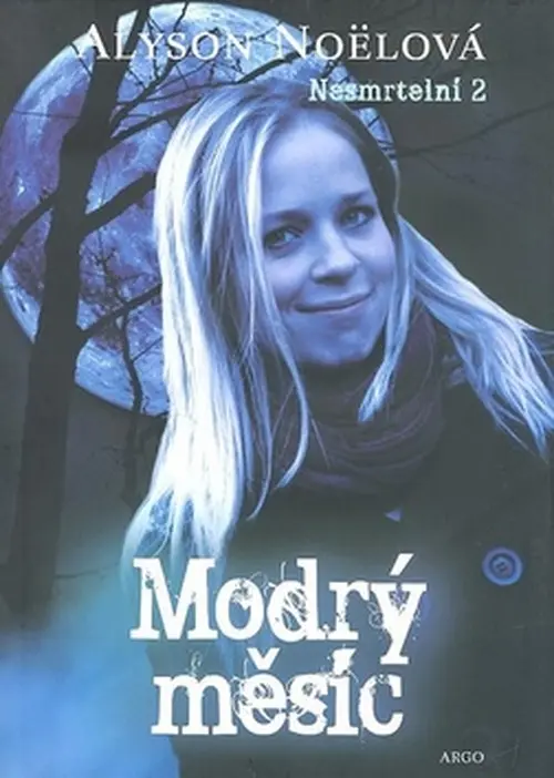 Modrý měsíc - Alyson Noël