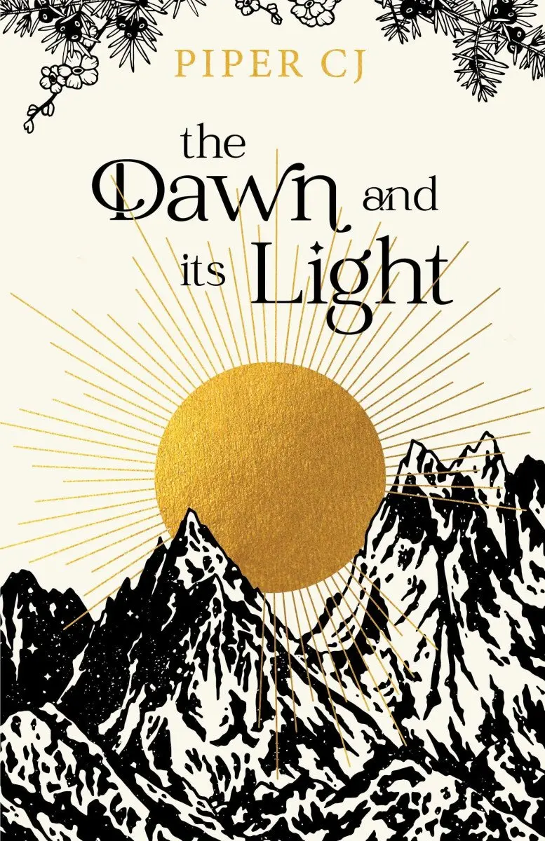 The Dawn and Its Light - Piper CJ