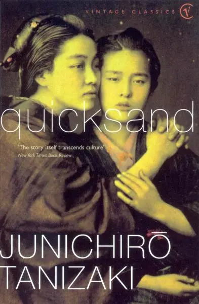 Quicksand - Junichiro Tanizaki