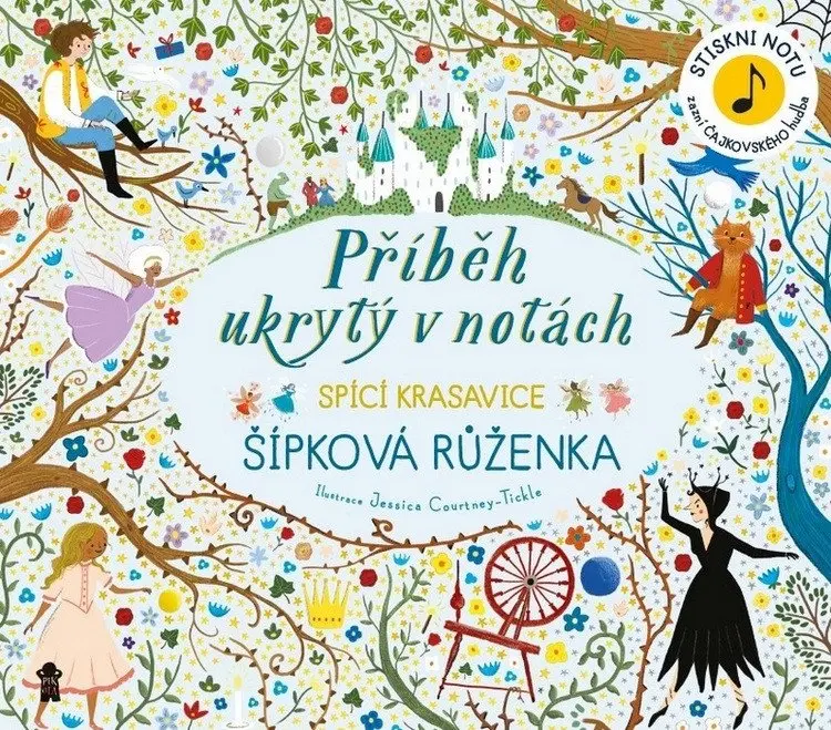 Příběh ukrytý v notách: Šípková Růženka - neznámý