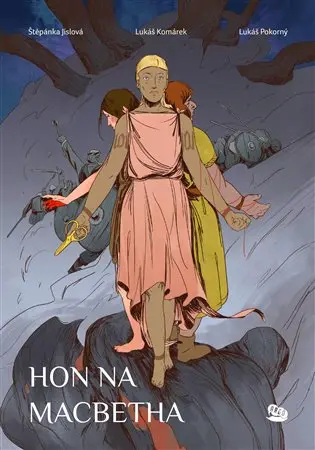 Hon na Macbetha - Štěpánka JIslová