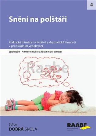 Snění na polštáři - Hana Nádvorníková