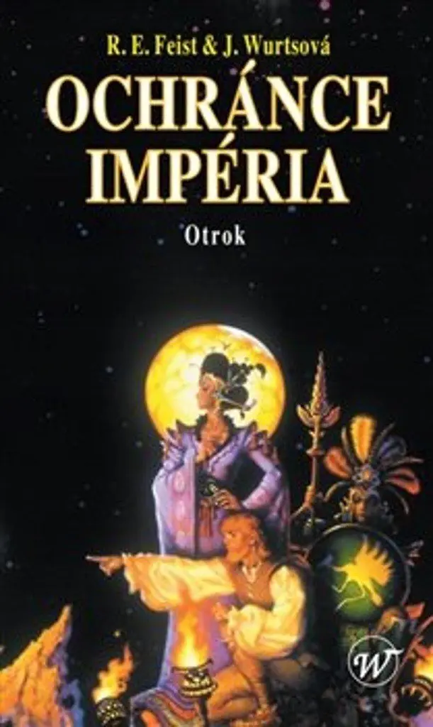 Ochránce Impéria - Otrok - Raymond E. Feist