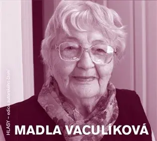 Madla Vaculíková -  (audiokniha) - Madla Vaculíková