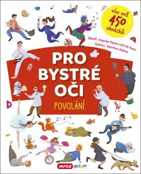 Pro bystré oči - Povolání - Jevgenija Popova