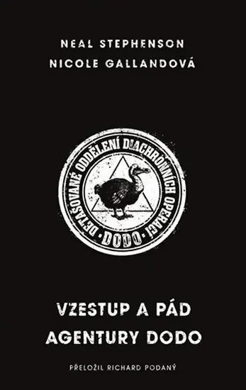 Vzestup a pád agentury DODO - Neal Stephenson