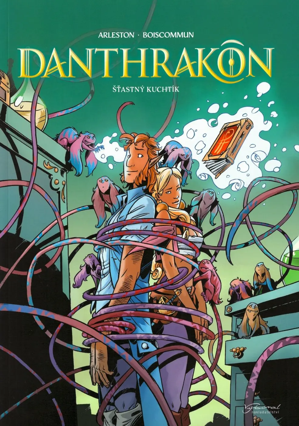 Danthrakon 3 - Šťastný kuchtík - Christophe Arleston