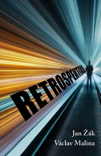 Retrospektiva - Václav Malina, Jan Žák
