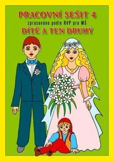 Dítě a ten druhý - Pracovní sešit 4