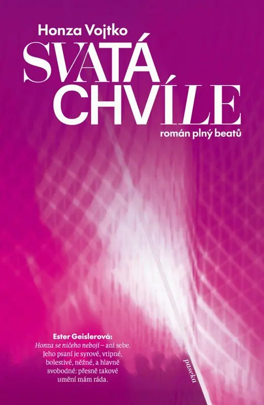 Svatá chvíle - Honza Vojtko