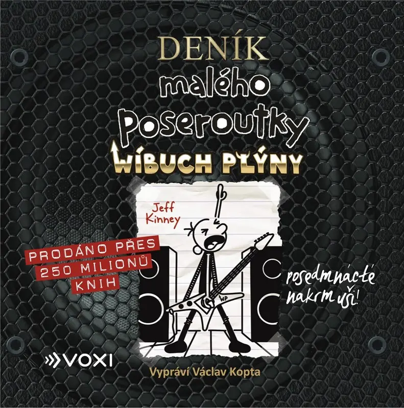 Deník malého poseroutky 17 - Wíbuch Plýny - C (Čte Václav Kopta) (audiokniha) - Jay Kinney
